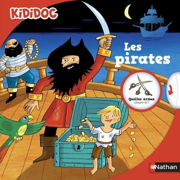 Les pirates ([Nouvelle éd.]) [texte d'Anne-Sophie Baumann] ; [illustrations de Rémi Saillard et Olivier Nadel]