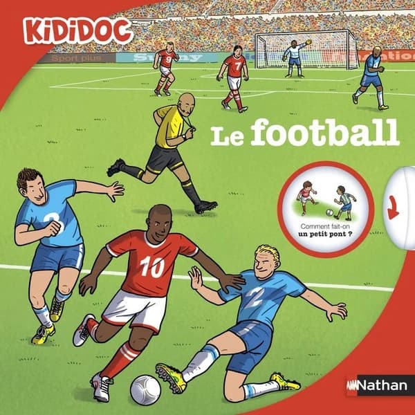 Le football ([Nouvelle éd.]) [texte de Jean-Michel Billioud] ; [illustrations de Jazzi]