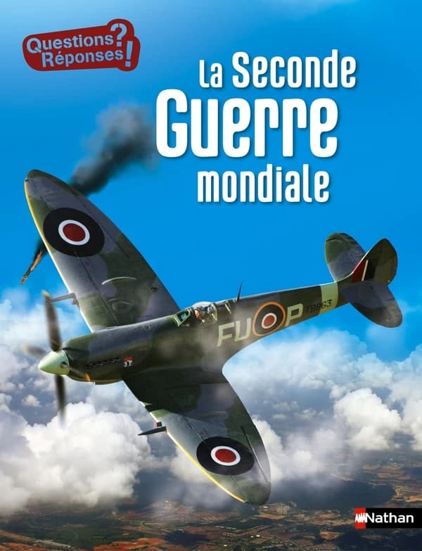 La Seconde guerre mondiale