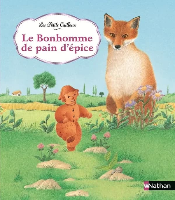Le bonhomme de pain d'épice : un conte traditionnel
