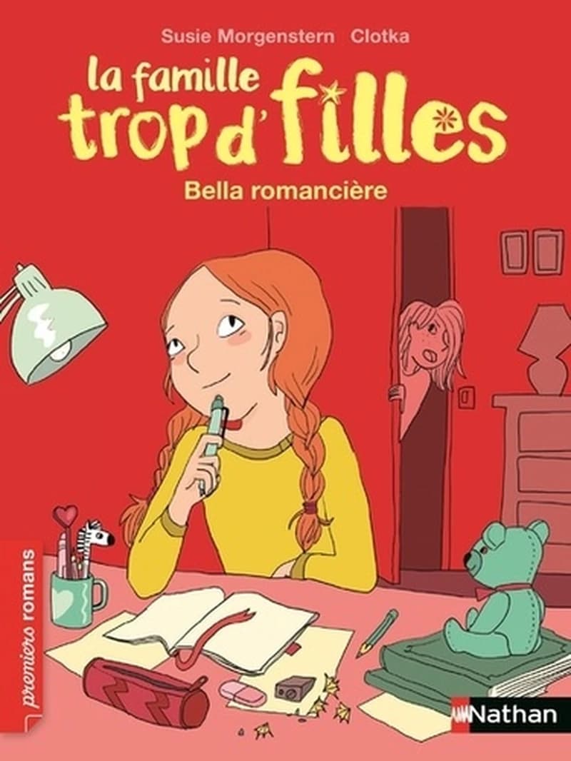 La famille trop d'filles : Bella romancière