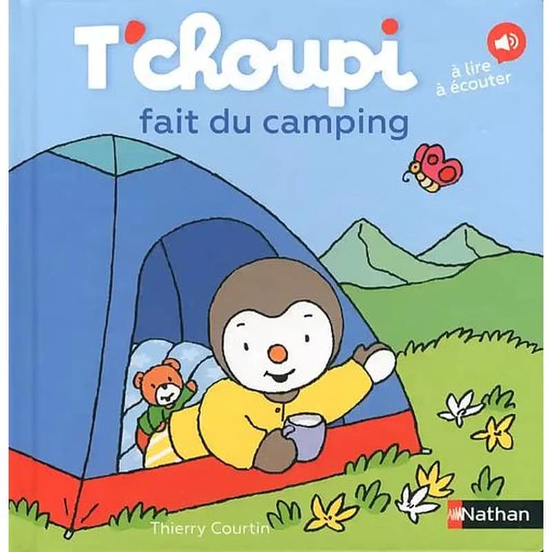 T'choupi fait du camping
