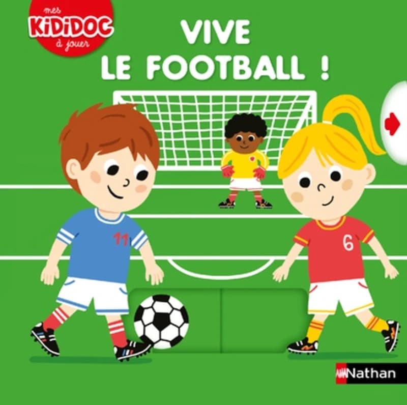 Vive le football ! : mes Kididoc à jouer