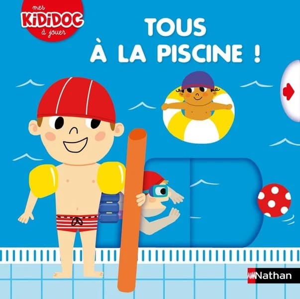 Tous à la piscine ! : mes Kididoc à jouer