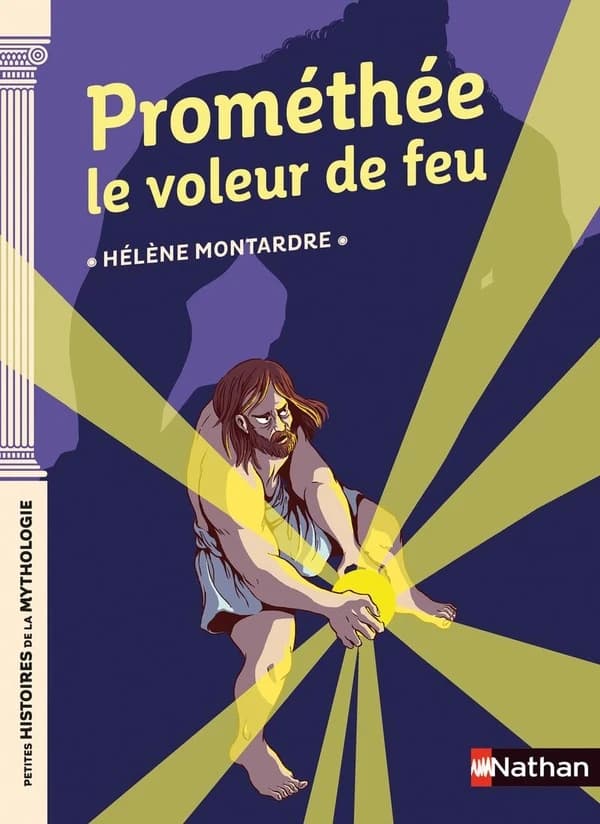 Prométhée, le voleur de feu