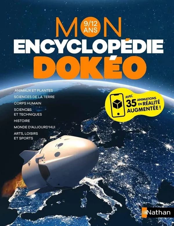 Mon encyclopédie Dokéo : 9-12 ans : avec 35 animations en réalité augmentée !