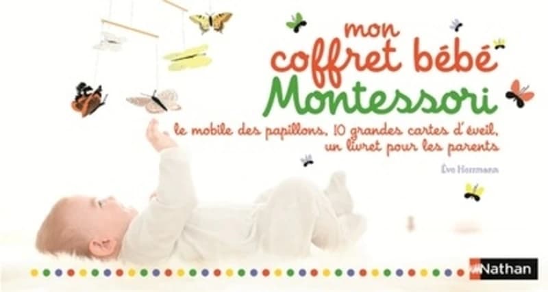 Mon coffret bébé Montessori : le mobile des papillons, 10 grandes cartes d'éveil, un livret pour les parents