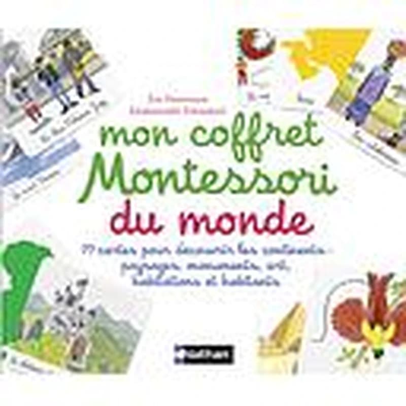 Mon coffret Montessori du monde : 77 cartes pour découvrir les continents : paysages, monuments, art, habitations et habitans