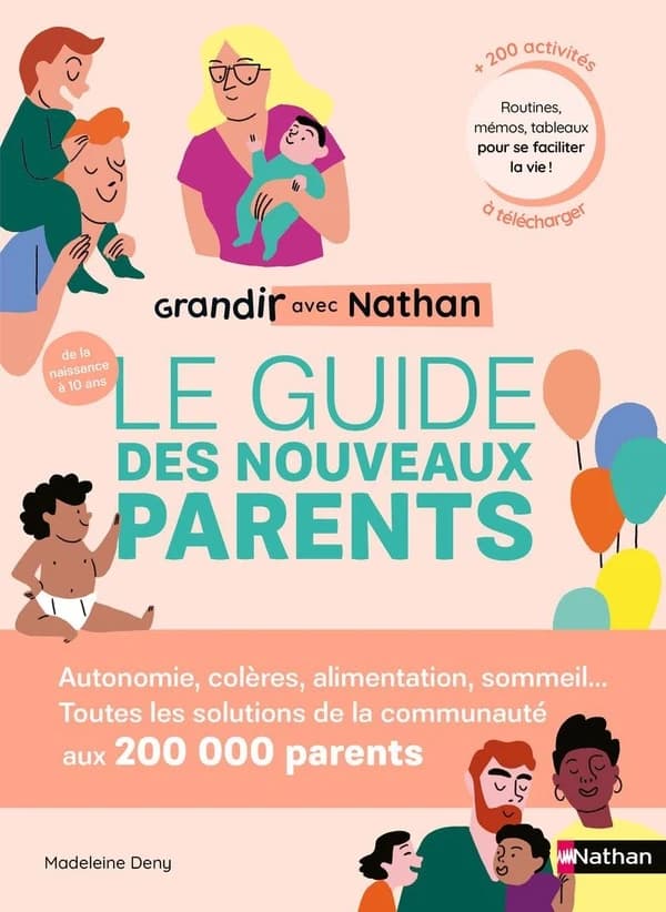 Le guide des nouveaux parents : grandir avec Nathan