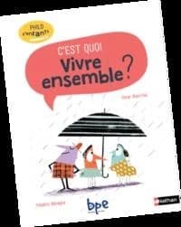C'est quoi vivre ensemble