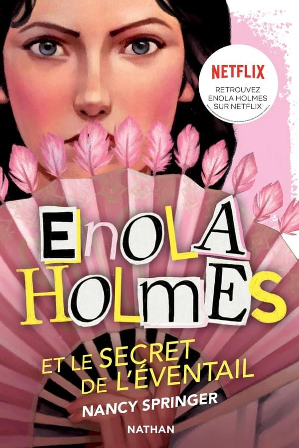 Enola Holmes et le secret de l'éventail
