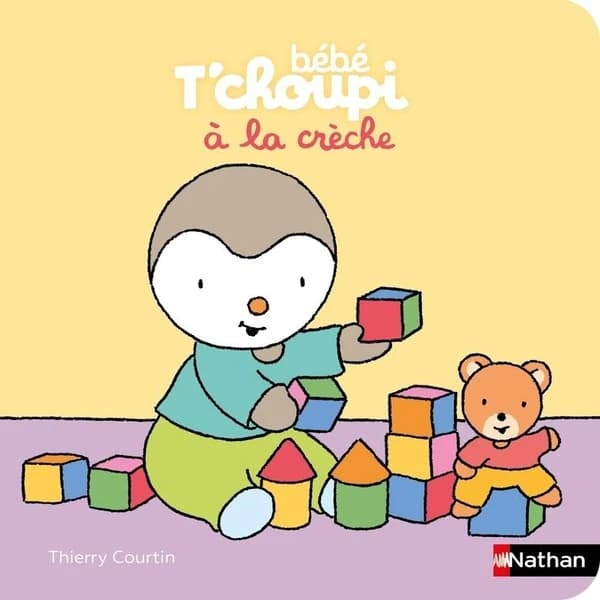 Bébé T'choupi : à la crèche (Dès 6 mois)