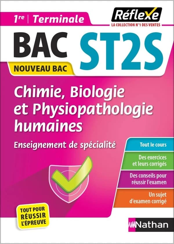 Réflexe Bac : chimie, biologie et physiopathologie humaines ; 1re
