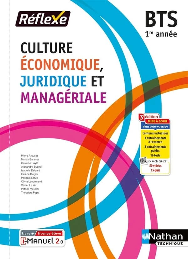 Culture économique, juridique et managériale ; BTS ; 1re année ; livre + licence élève (édition 2023)