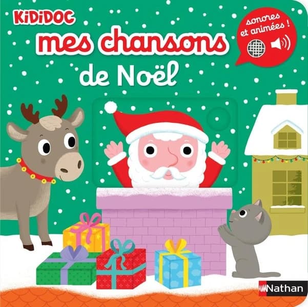 Mes chansons de Noël : sonores et animées !