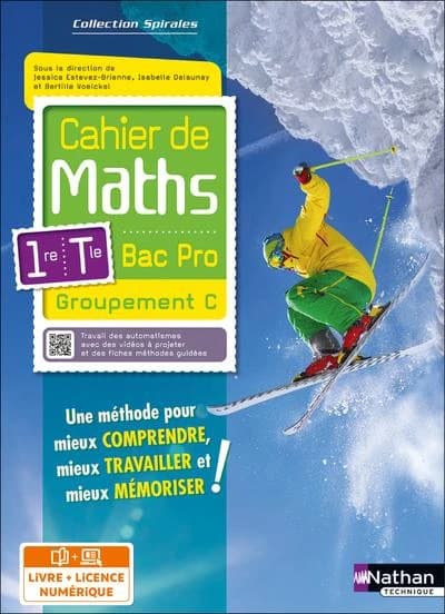 Spirales : mathématiques ; bac pro 1re et terminale groupement C ; cahier de l'élève (édition 2023)