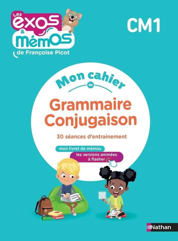Les exos & mémos : grammaire, conjugaison ; CM1 ; 30 séances d'entraînement ; cahier de l'élève (édition 2023)
