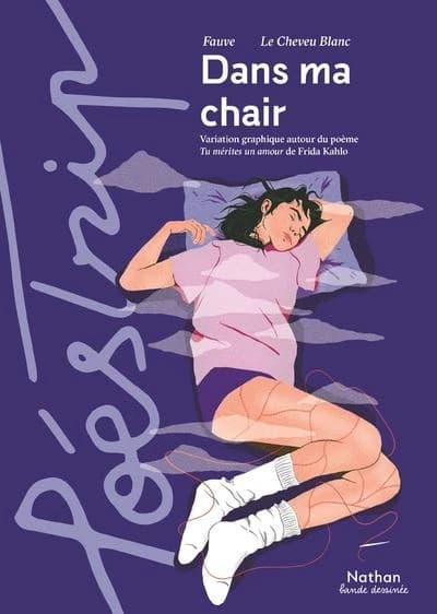 Dans ma chair : variation graphique autour du poème "Tu mérites un amour" de Frida Kahlo
