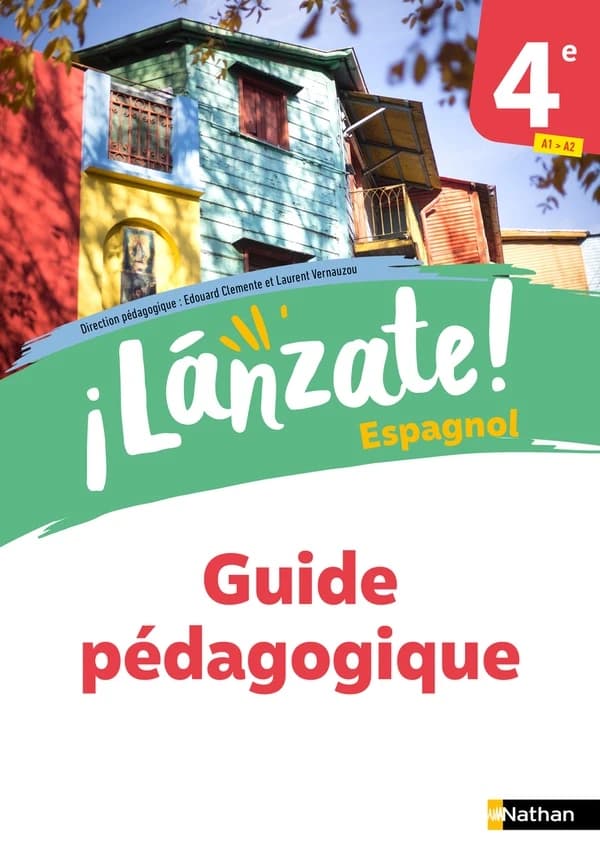 ¡lánzate! : espagnol ; 4e ; guide pédagogique (édition 2023)