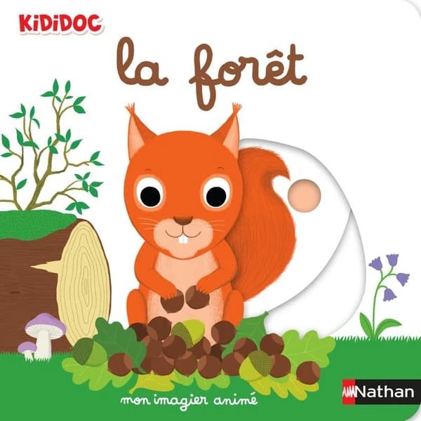 Mon imagier animé. La forêt