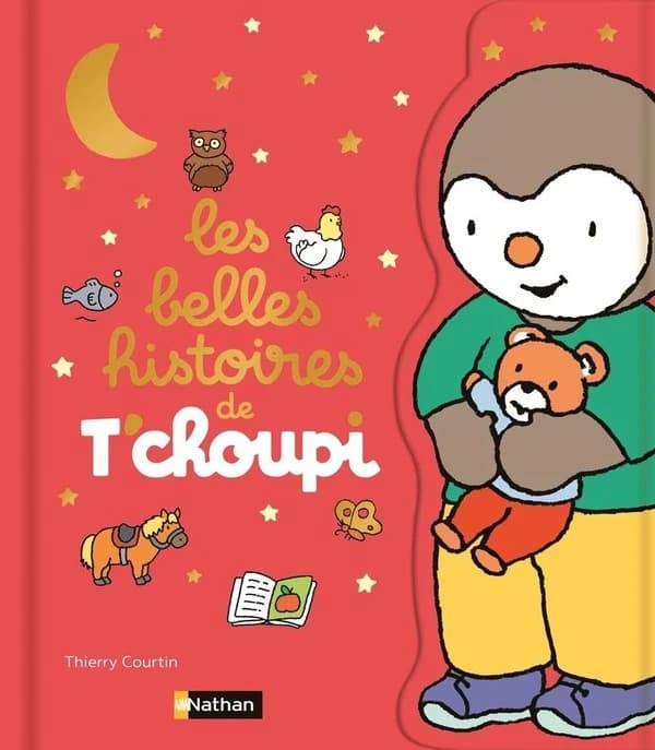 Les belles histoires de T'choupi : 5 belles histoires de T'choupi