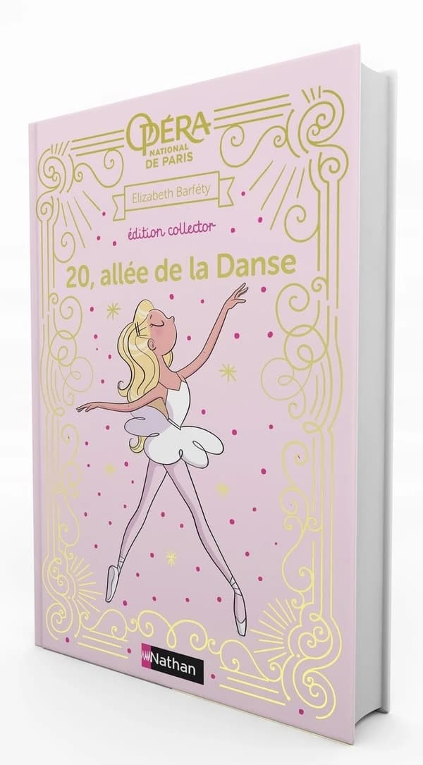20, allée de la Danse : amies et rivales. Livre 1 (Edition collector) Elizabeth Barféty ; illustré par Magalie Foutrier ; Opéra national de Paris