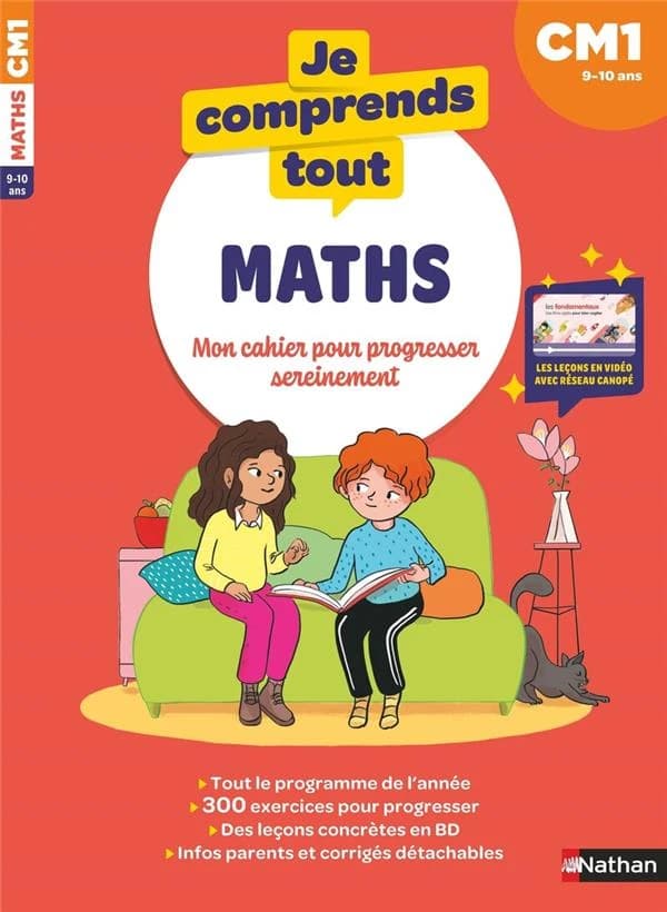 Je comprends tout : Mathématiques ; CM1 (édition 2024)