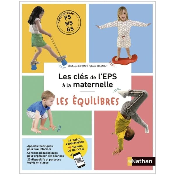 Les clés de l'EPS à la maternelle ; PS-MS-GS ; Les équilibres