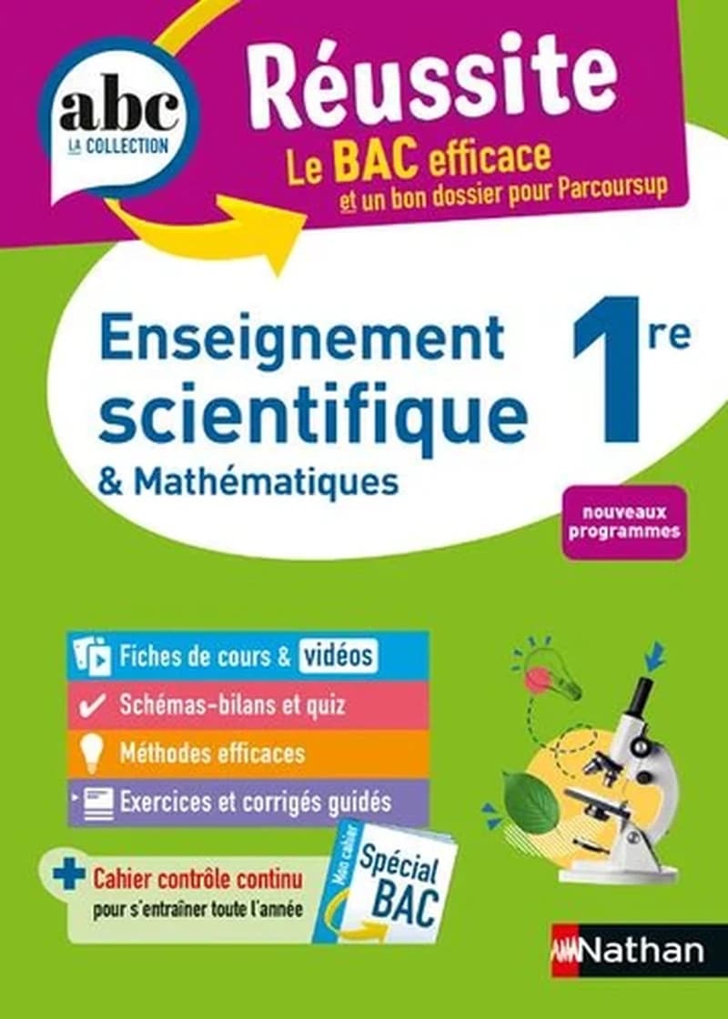 ABC du bac réussite : Enseignement scientifique & Mathématiques ; 1re (édition 2024