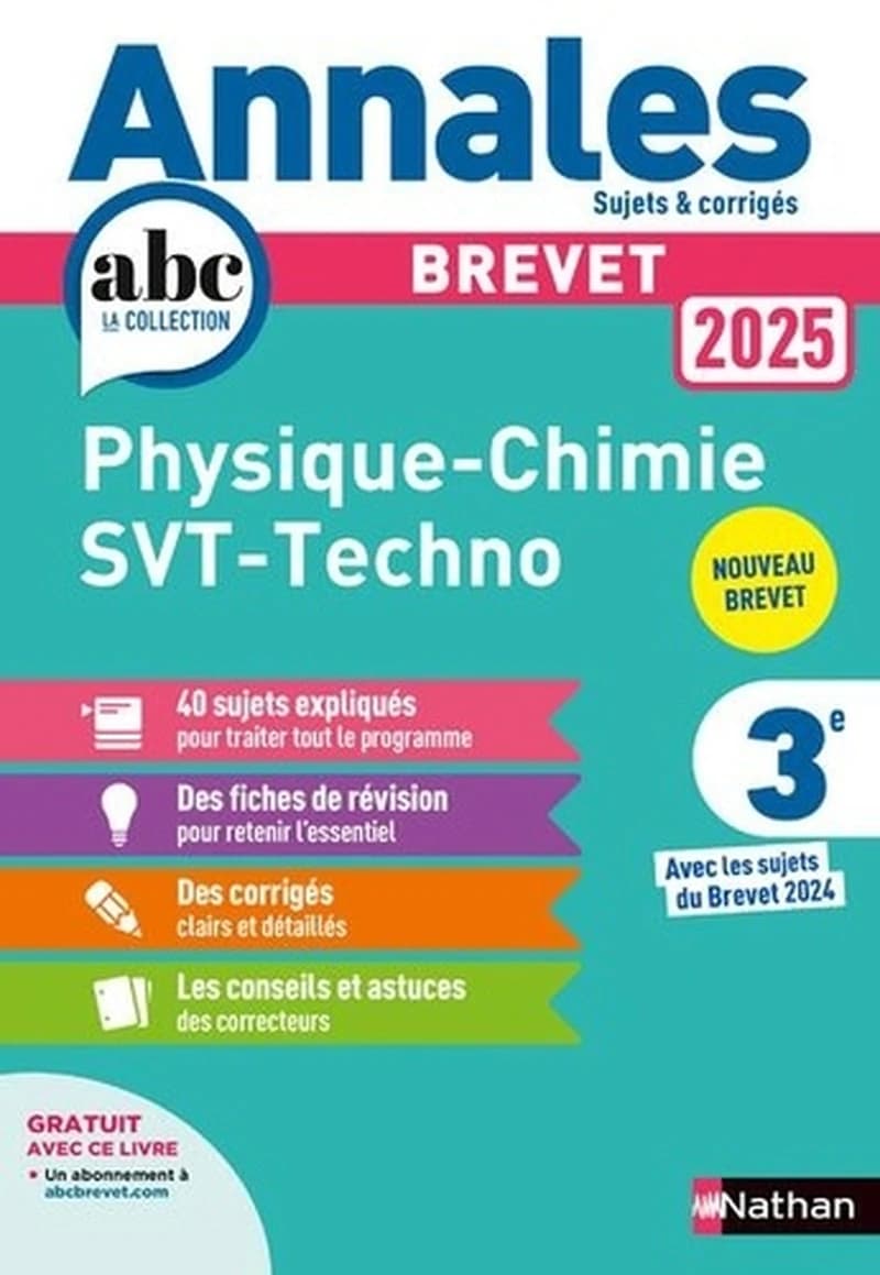 Physique-chimie, sciences de la vie et de la terre, techno 3e : annales, sujets & corrigés 2025