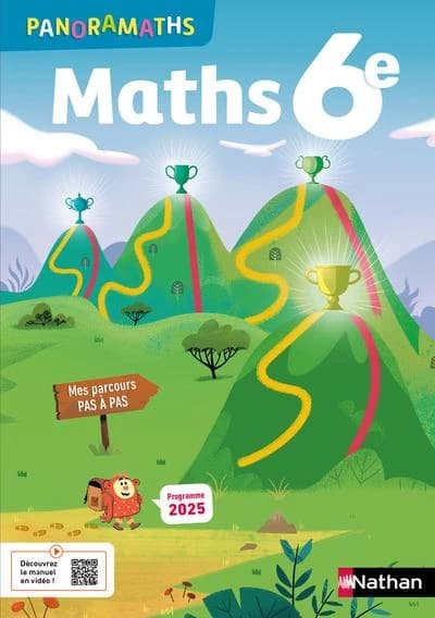 Panoramaths : Mathématiques ; 6e ; Manuel de l'élève (édition 2025)