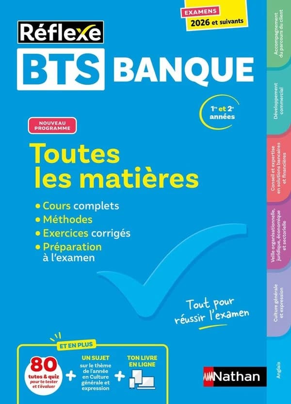 Réflexe Tome 18 : BTS Banque ; Toutes les matières ; 1re et 2e années (édition 2024