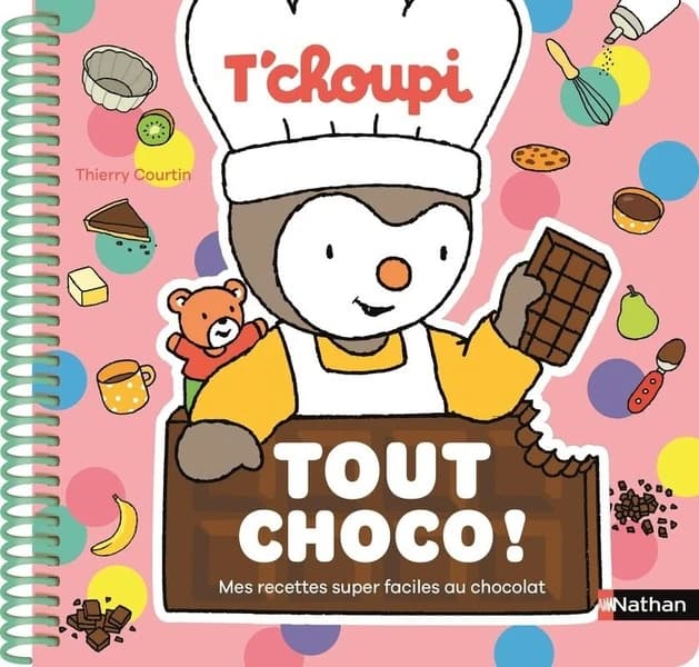 Tout choco ! : mes recettes super faciles au chocolat