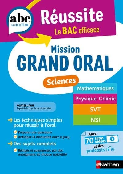 ABC du bac réussite : Sciences ; Mission Grand oral (édition 2025)