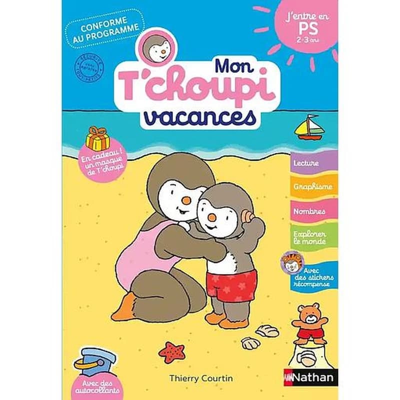 Mon T'choupi vacances : J'entre en PS