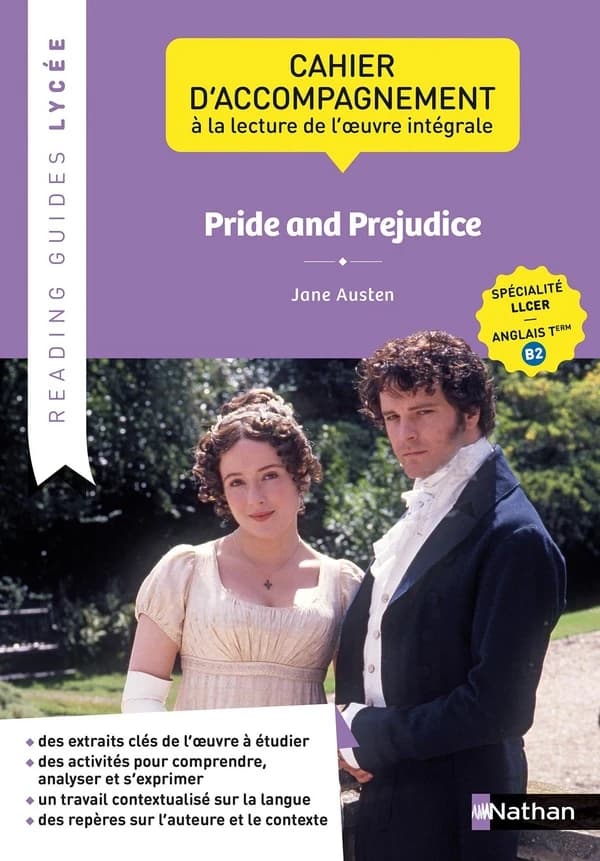 Reading Guide : Pride and Prejudice de Jane Austen ; Terminale Spécialité LLCER ; B2