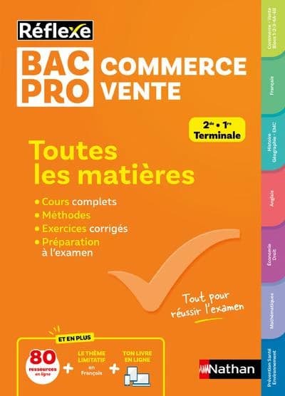 Réflexe Bac pro : Commerce-Vente ; Toutes les matières ; 2de, 1re, Terminale (édition 2025)