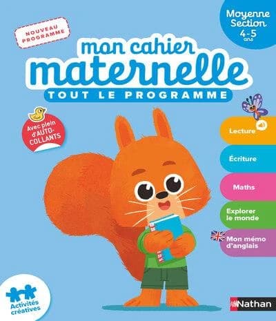 Mon cahier maternelle : Tout le programme ; MS