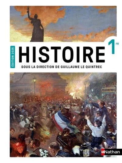 Histoire ; 1re ; Manuel de l'élève (édition 2025)