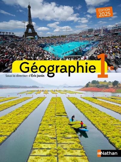 Géographie ; 1re ; Manuel de l'élève (édition 2025)