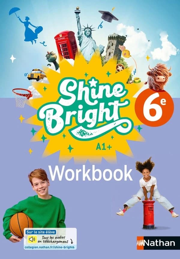 Shine Bright : Anglais ; 6e ; Workbook (édition 2025)