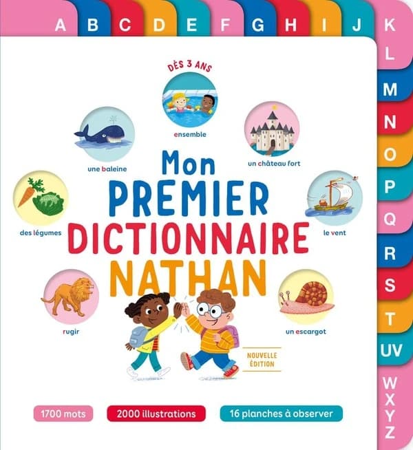Mon premier dictionnaire Nathan (Nouvelle éd.) écrit par Danielle Béchennec-Le Mounier,... Christian Lamblin,... Muriel Servadio-Martin,... [et al.]