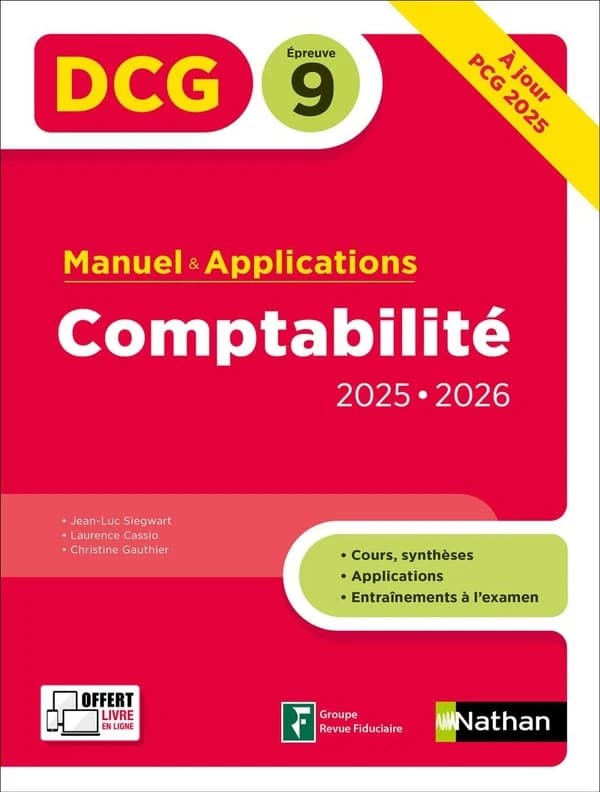 DCG : Comptabilité ; Épreuve 9 ; Manuel & applications (édition 2025