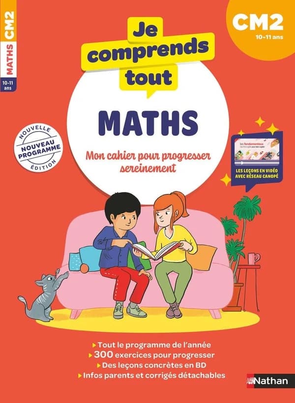 Je comprends tout : Mathématiques ; CM2 ; Mon cahier pour progresser sereinement (édition 2026)