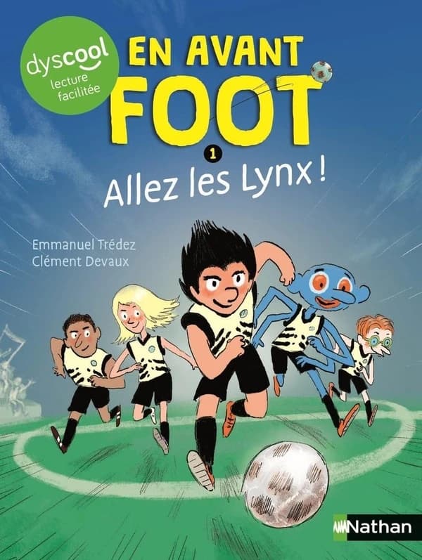 Allez les Lynx !. En avant foot Tome 1