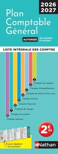 Plan comptable général : liste intégrale des comptes : autorisé aux examens et concours ([Éd.] 2026-2027, conforme au règlement n° 2022-06 homologué par l'arrêté du 26 décembre 2023 et au recueil des normes comptables au 1er janvier 2026)