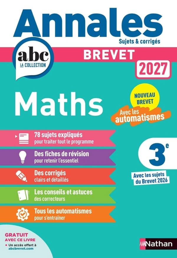 Annales ABC du brevet ; sujets & corrigés : Maths ; 3e (édition 2027)