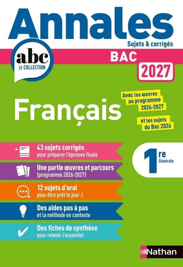 Annales ABC du bac ; sujets & corrigés : Français ; 1re (édition 2027)