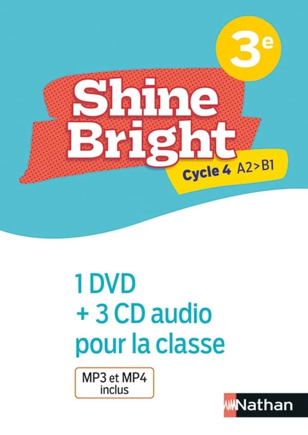 Shine Bright - Anglais 3e - A2 > B1