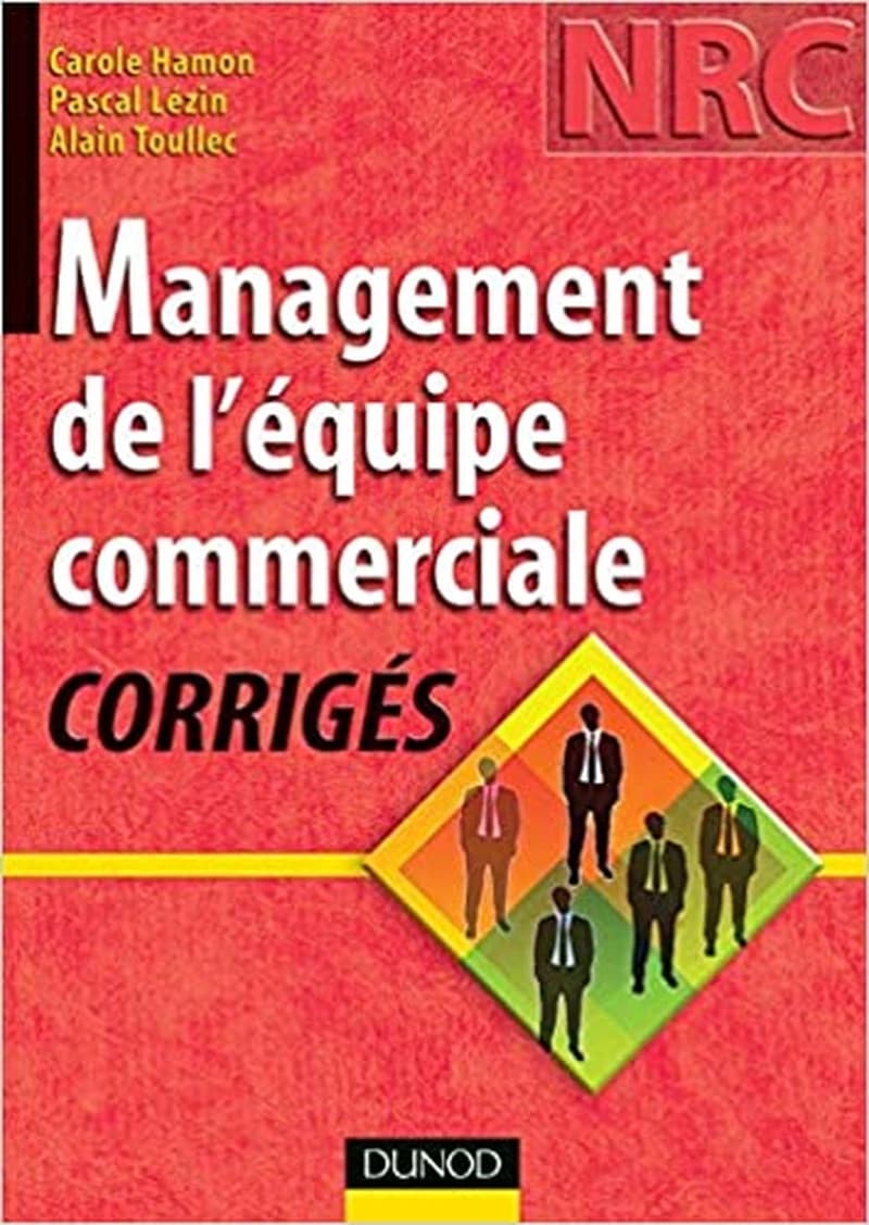 Management de l'équipe commerciale - corrigés